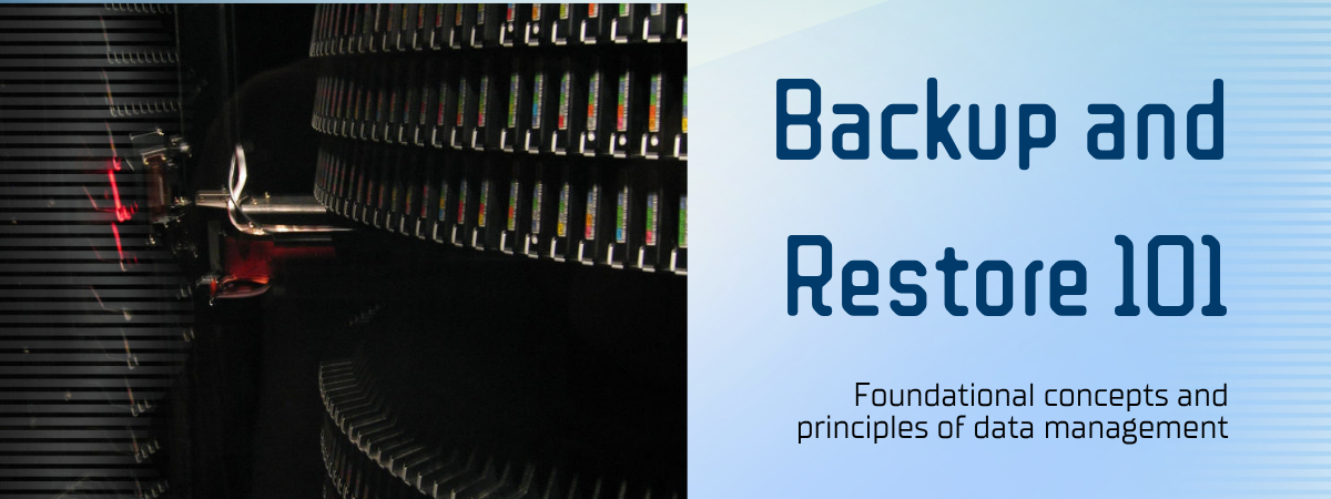 Backup &amp; Recovery 101